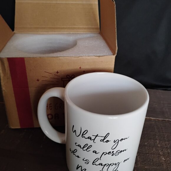 RETIRED GIFT MUG WHAT DO YOU CALL A PERSON WHO IS HAPPY ON MONDAY? Happy… - Picture 2 of 6